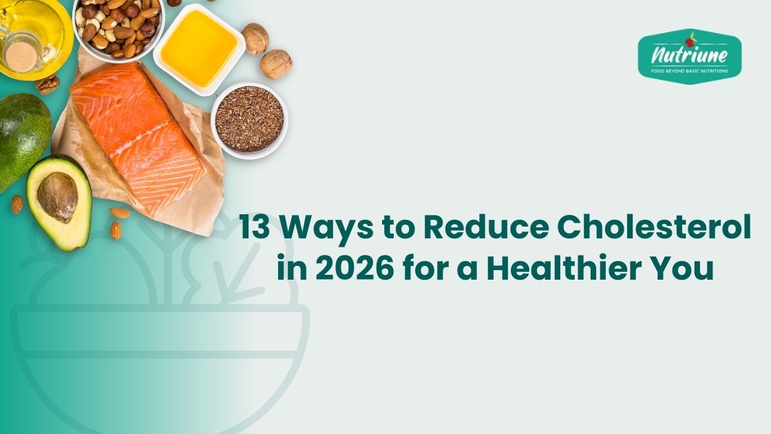 13 Ways to Reduce reduce cholesterol naturally with diet and daily habits