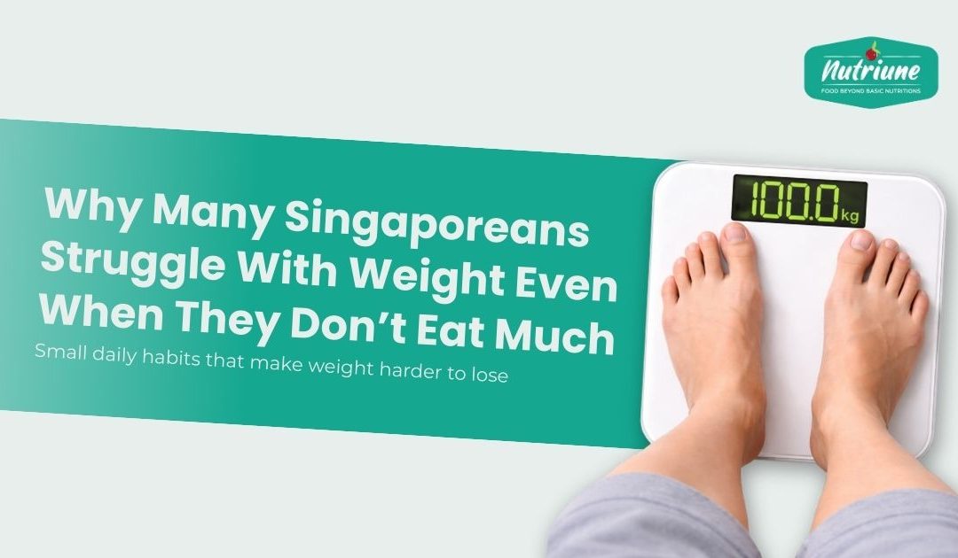 Why Many Singaporeans Struggle With Weight Even When They Don’t Eat Much