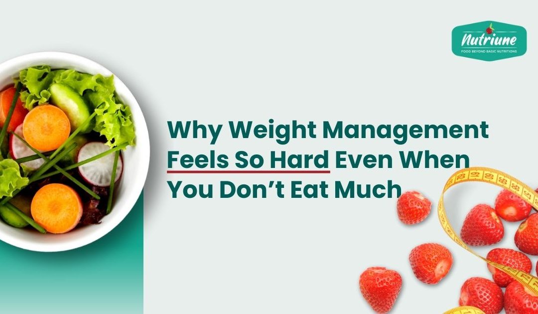 How Can I Manage My Weight Naturally? Why It Feels So Hard