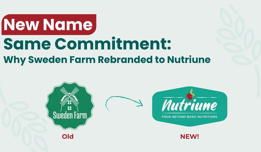 Nutriune Rebrand Sweden Farm: Official Reason Explained