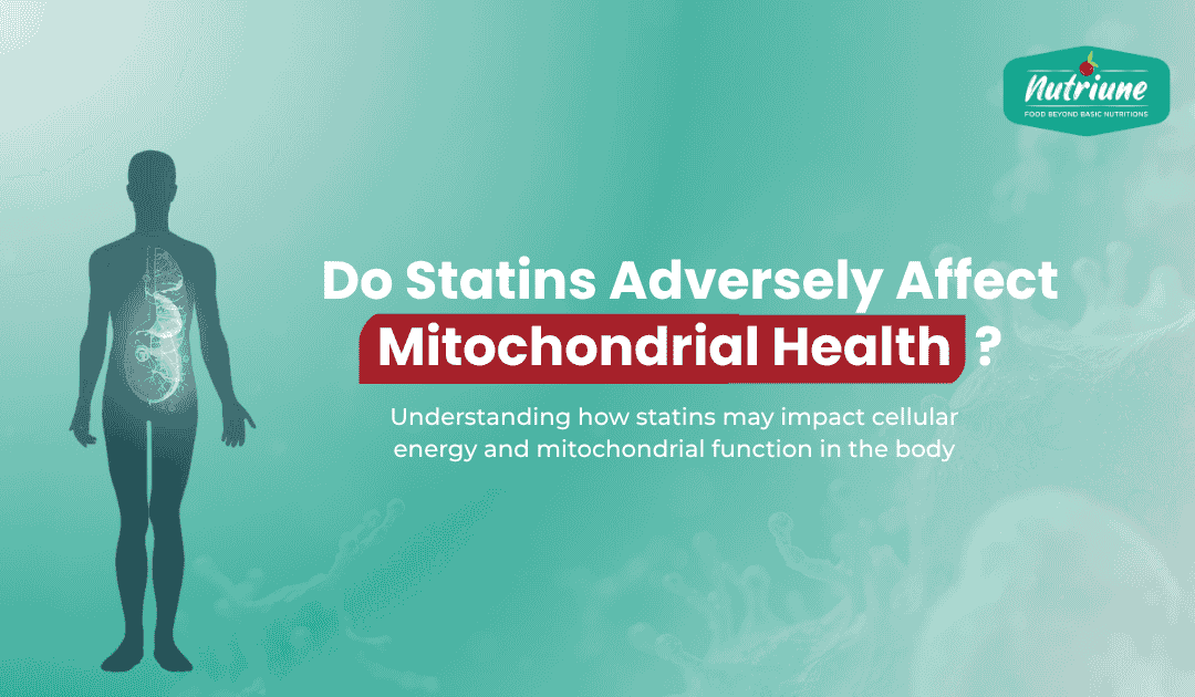 Do Statins Adversely Affect Mitochondrial Health? A Deep Dive into the Science